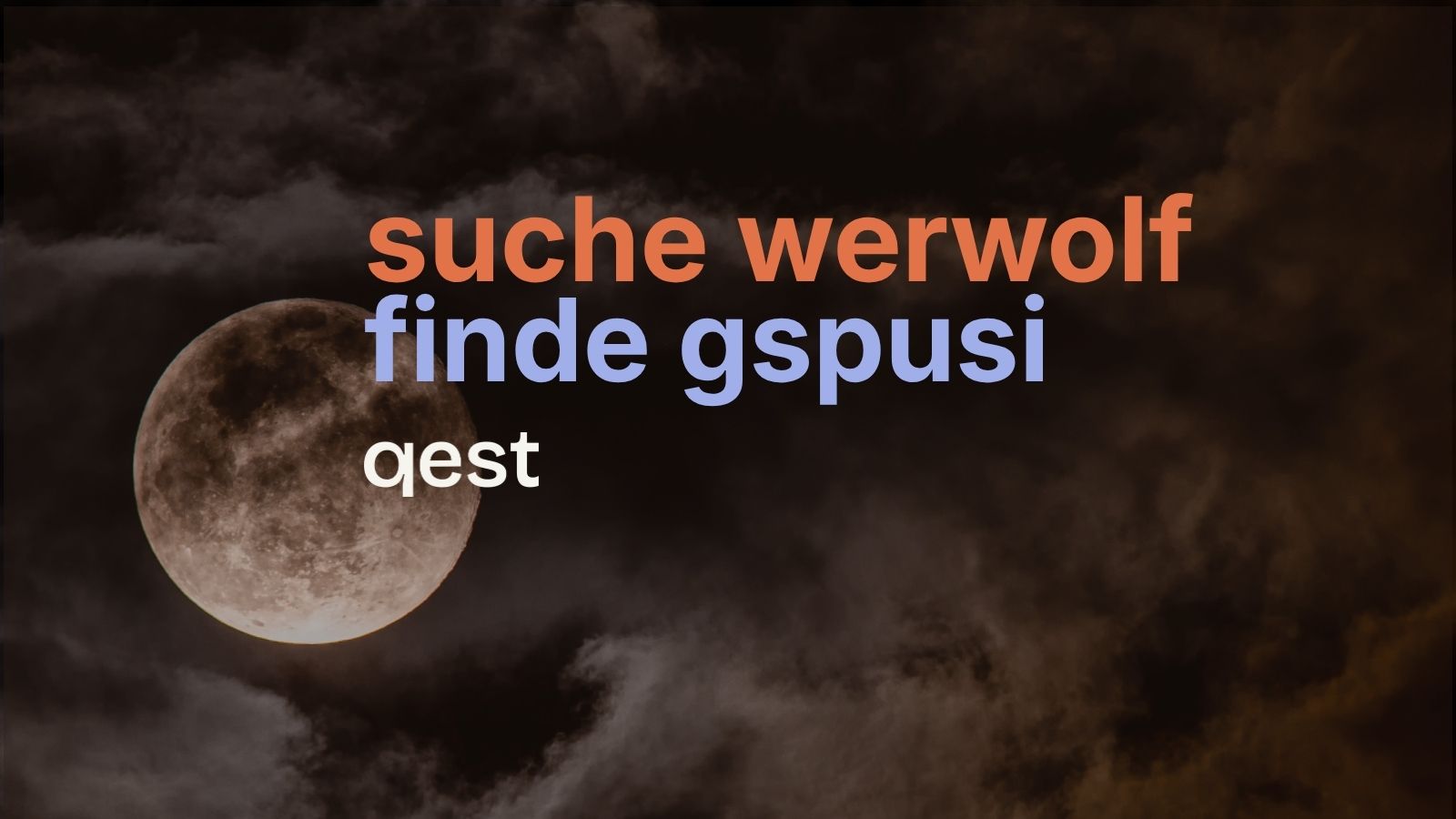 suche werwolf finde gspusi